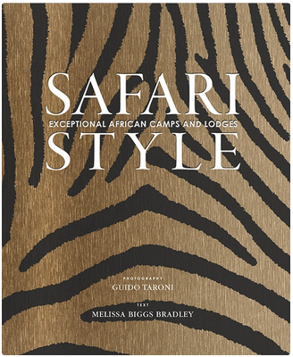 Safari Style | Exceptional African Camps and Lodges